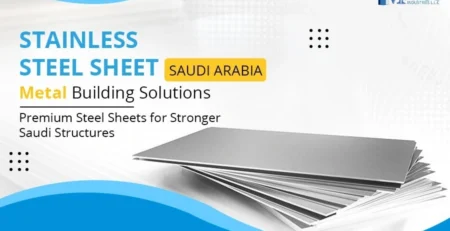Stainless Steel Sheet Saudi Arabia- Choose the Proper Shape, Dimension, & Grade