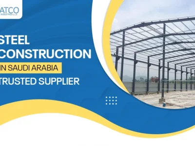 What are the Steel Products used in Steel Construction in Saudi Arabia?